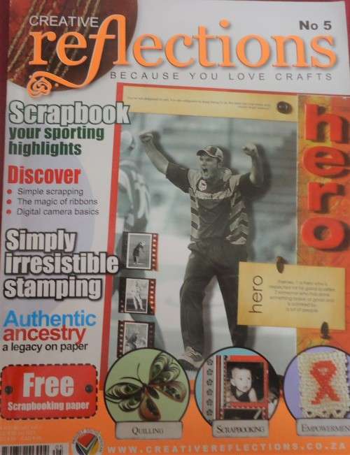CREATIVE REFLECTIONS MAGAZINE ISSUE 5 AUGUST 2004- 96 A4 PAGES INC PATTERNS