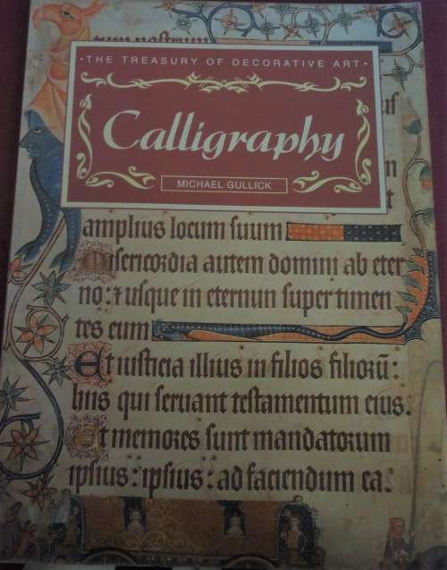 THE TREASURY OF DECORATIVE ART-CALLIGRAPHY-MICHAEL GULLICK -64 PAGES  SOFT COVER