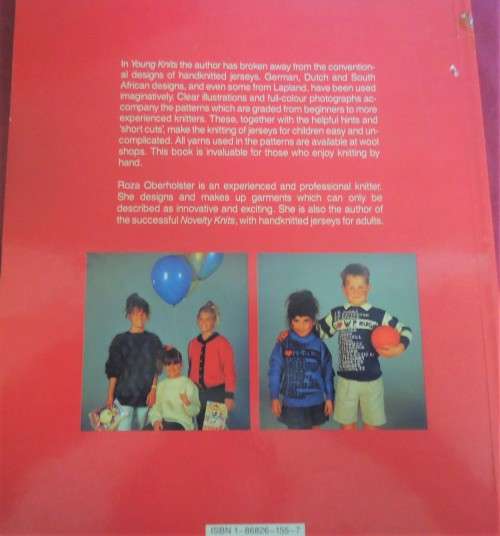 YOUNG KNITS - 30 ORIGINAL DESIGNS - ROZA OBERHOLSTER - DELOS GUIDE  -84 PAGES SOFT COVER