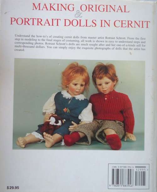 MAKING ORIGINAL PORTRAIT DOLLS IN CERNIT BY ROTRAUT SCHROTT-12 A4 PAGES HARDCOVER WITH DUST JACKET