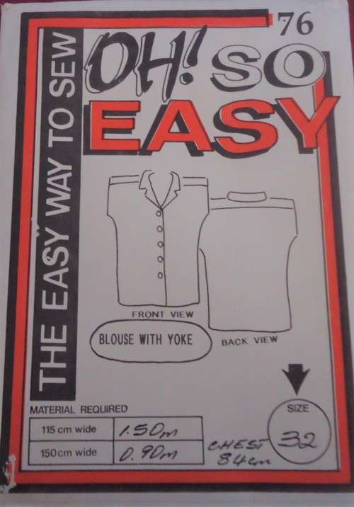 OH SO EASY  PATTERN 76 BLOUSE WITH YOKE SIZE 34-36-38 COMPLETE