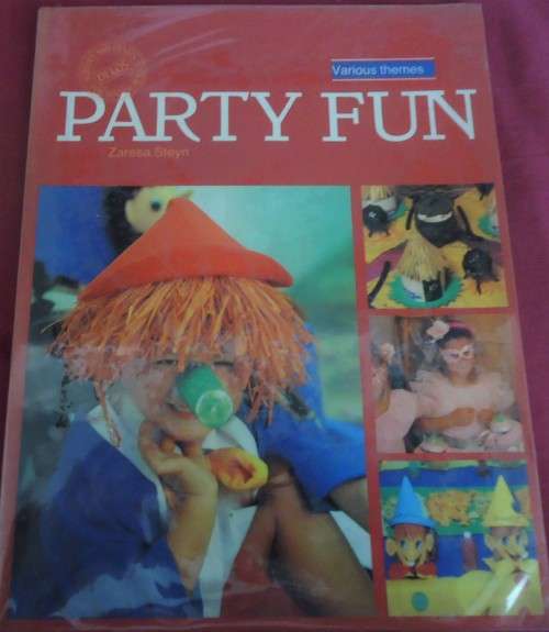 PARTY FUN - VARIOUS THEMES BY ZARESA STEYN A DELOS PUBLICATION - 48 PAGE A4 SOFT COVER
