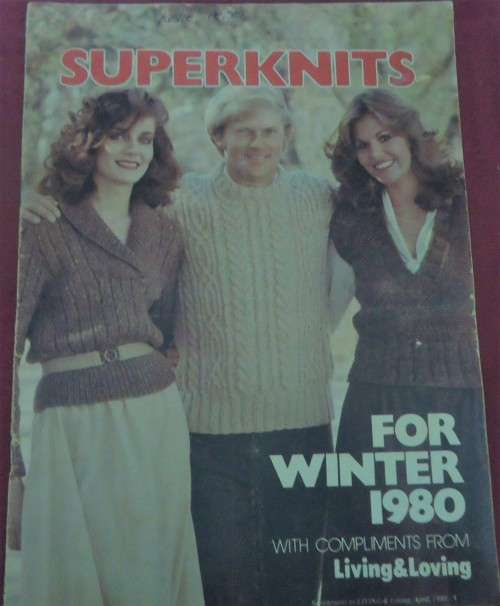 SUPERKNITS FOR WINTER 1980 - LIVING & LOVING  - 16 PAGE LEAFLET
