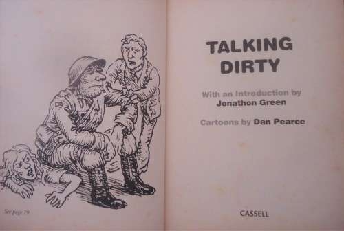 TALKING DIRTY - CARTOONS BY DAN PEARCE - 336 PAGE SMALL HARDCOVER