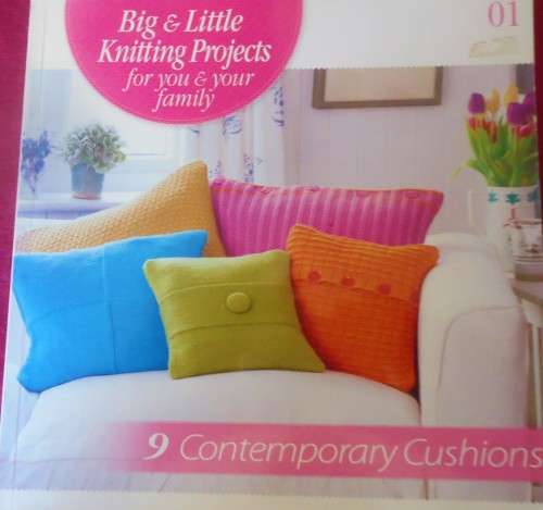 BIG & LITTLE KNITTING PROJECTS FOR YOU & YOUR FAMILY #1  - 9 CONTEMPORARY CUSHIONS -  52 PAGES