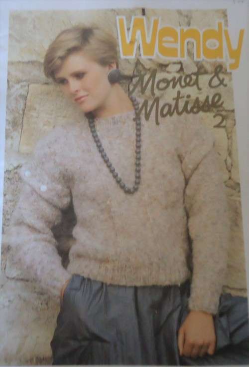 WENDY - MONET & MATISSE 2 - 14 NEW KNITTING PATTERNS - 32 A4 PAGES
