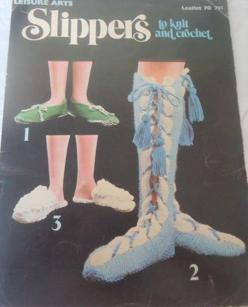LEISURE ARTS LEAFLET 70 - SLIPPERS TO KNIT & CROCHET