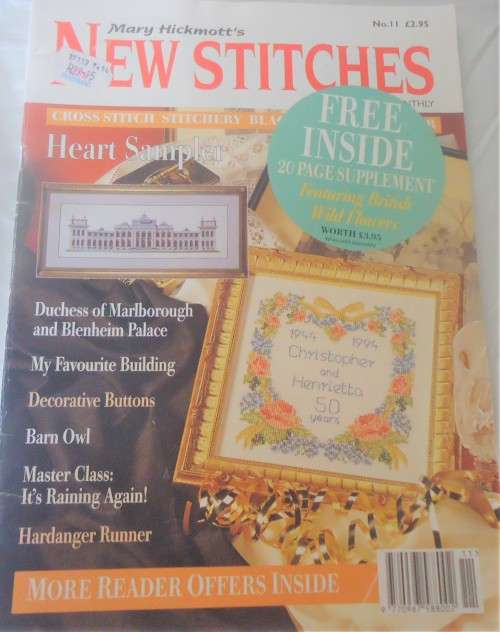 MARY HICKMOTT`S UK NEW STITCHES MAGAZINE` #11-84 A4 PAGES+PATTERNS+WILD FLOWERS 20 PG SUPPLEMENT
