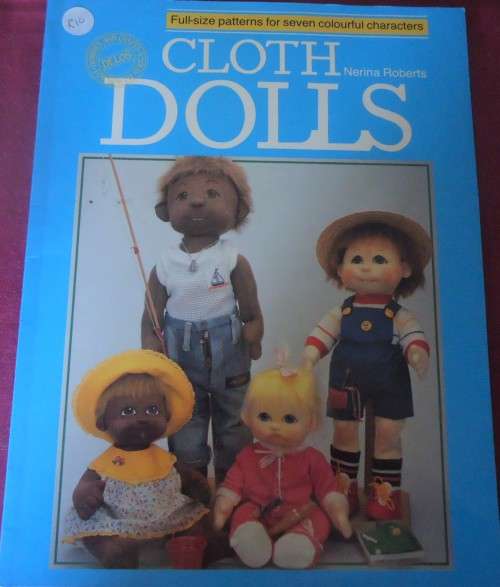 CLOTH DOLLS-FULL SIZE PATTERNS 4 SEVEN COLOURFUL CHARACTERS- NERINA ROBERTS-DELOS-48 PAGE SOFT COVER