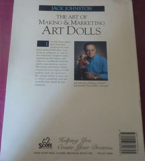THE ART OF MAKING & MARKETING ART DOLLS - JACK JOHNSTON-92 PAGE SOFT COVER
