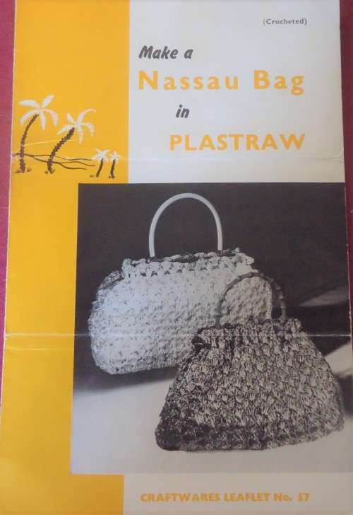 MAKE A NASSAU BAG IN PLASTRAW - CRAFTWARES LEAFLET NO 57