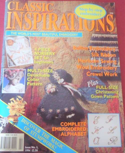 CLASSIC INSPIRATIONS-THE WORLD`S MOST BEAUTIFUL EMBROIDERY-ISS NO.2 1994 - 74 PAGES+PULL OUT SECTION