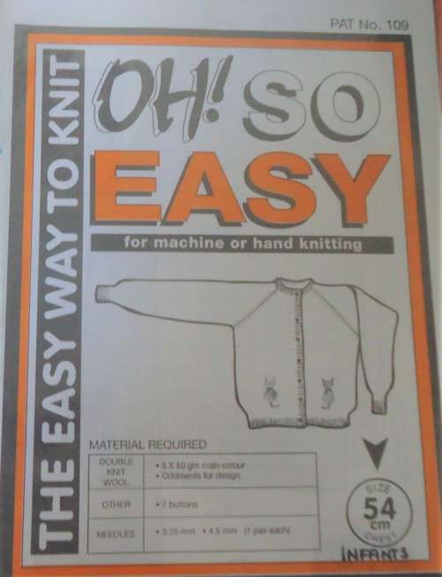 OH SO EASY KNITTING 109 HAND OR MACHINE ROUND NECK RAGLAN CARDIGAN FOR INFANTS  6 M-1 YEAR 54 CM