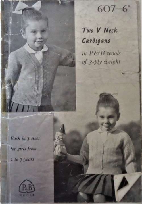 PATONS P & B WOOLS 607  2 V NECK CARDIGANS FOR GIRLS FROM 2 - 7 YEARS 8 A5 PAGES