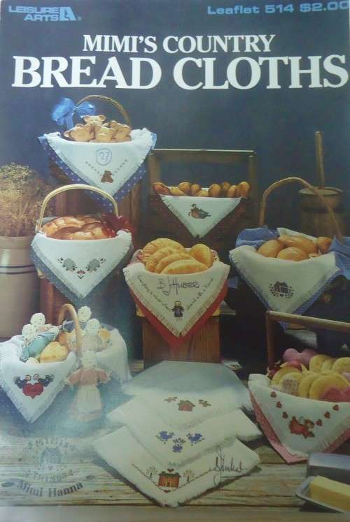 MIMI`S COUNTRY BREAD CLOTHS  - LEISURE ARTS 514 - 4 PAGES
