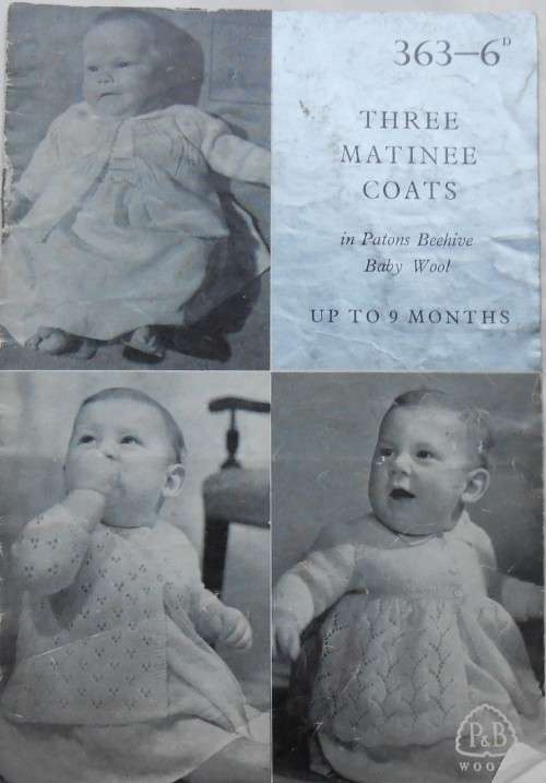 P&B  #363 `THREE MATINEE COATS FOR TUP TO 9 MONTHS`