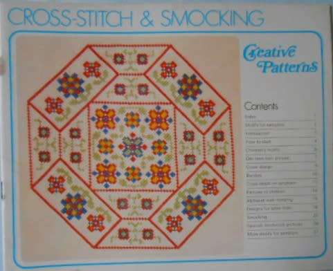 CROSS-STITCH & SMOCKING - CREATIVE PATTERNS -28 PAGE SOFT COVER WITH PATTERNS