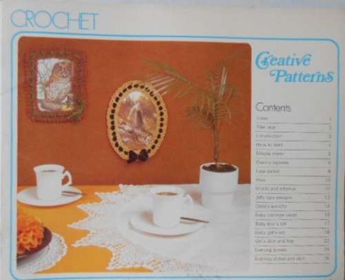 CROCHET- CREATIVE PATTERNS -28 PAGE SOFT COVER WITH PATTERNS
