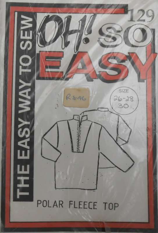 OH SO EASY PATTERN  129 POLAR FLEECE TOP SIZE 26-28-30 COMPLETE-UNCUT-F/FOLDED
