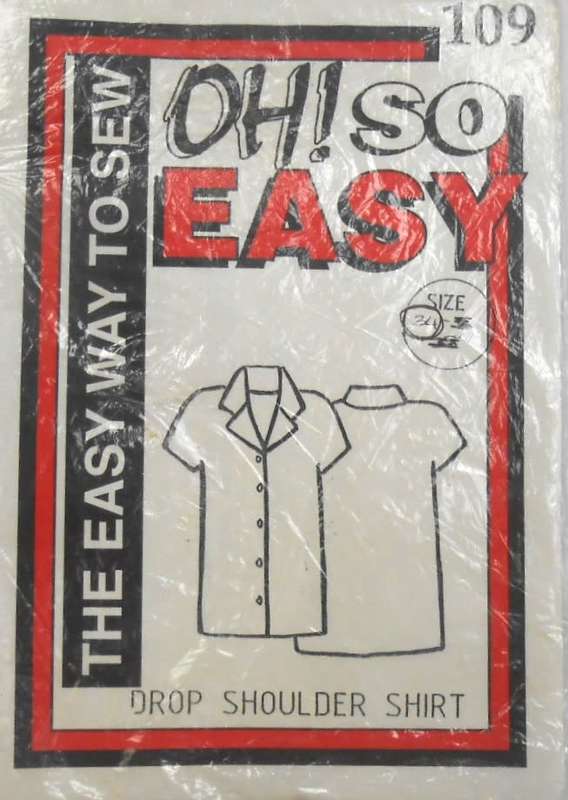 OH! SO EASY 109 DROP SHOULDER SHIRT SIZE 34-36-38 COMPLETE