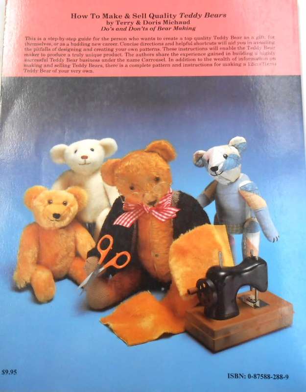 HOW TO MAKE & SEW QUALITY TEDDY BEARS-TERRY & DORIS MICHAUD-132 PAGES SOFT COVER