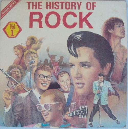 THE HISTORY OF ROCK - VOLUME 1 WITH THE ORIGINAL ARTISTS - 1986 STEREO LP