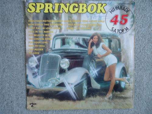 SPRINGBOK HIT PARADE -VOLUME 45 -1979 STEREO VINYL LP  - GREAT CONDITION