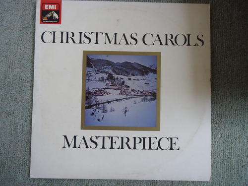 IMPORTED UK -CHRISTMAS CAROLS - "MASTERPIECE" STEREO LP WITH SEPARATE LYRIC SHEET IN GREAT CONDITION