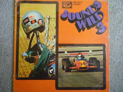 "SOUNDS WILD 3" - 1970 GATEFOLD STEREO LP- GREAT CONDITION