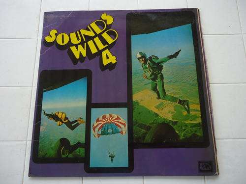 "SOUNDS WILD 4" - 1971 GATEFOLD STEREO LP- GREAT CONDITION