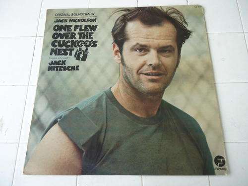 THE ORIGINAL SOUNDTRACK "ONE FLEW OVER THE CUCKOO'S NEST" USA 1975 STEREO LP IN GREAT CONDITION