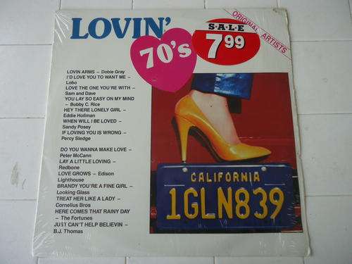 LOVIN' 70'S - LOVE SONGS SPECIAL WITH ORIGINAL ARTISTS - 1987 STEREO LP STILL IN SHRINKWRAP PLASTIC