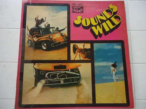 "SOUNDS WILD 1" - 1969 GATEFOLD STEREO LP IN GREAT CONDITION