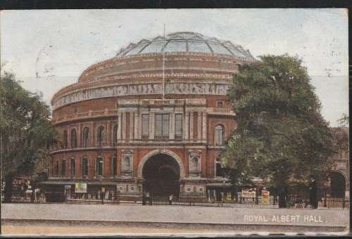 A COLOUR PICTURE POST CARD F.U. SHOWING ROYAL ALBERT HALL MAILED 1905 SCAN X 2