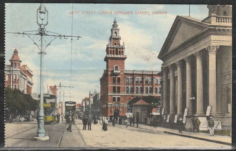 A POST CARD SHOWING WEST STREET CORNER GARDINER STREET DURBAN USED.LOOK SCAN X 2