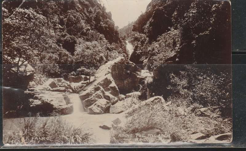 POST CARD SHOWING ABOVE THE 5 ARCH BRIDGE USED NOT MAILED LOOK SCAN