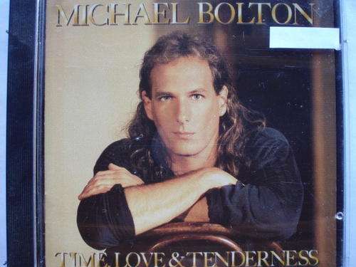 Michael Bolton - Time, Love & Tenderness
