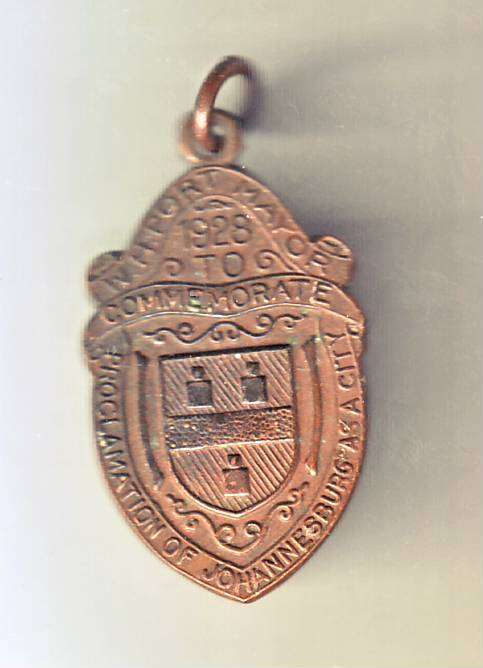MEDAL TO COMMEMORATE THE PROCLAMATION OF JOHANNESBURG AS A CITY BY MAYOR W.H. PORT 1928
