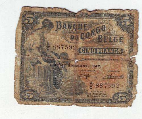 BELGIUM CONGO 5 FRANCS 10.04.47