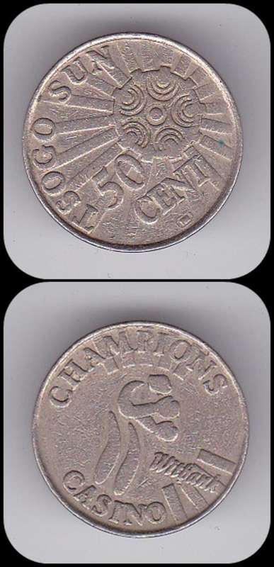 TSOGO SUN CHAMPION CASINO 50 CENTS TOKEN