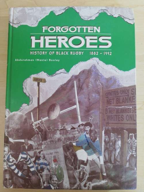 Forgotten Heroes History of black rugby 1882-1992