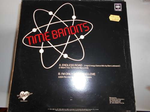 Time Bandits - Endless Road / I'm Only Shooting Love 12" Maxi Vinyl LP