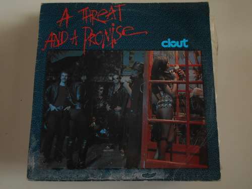 Clout - A Threat & a Promise Vinyl LP