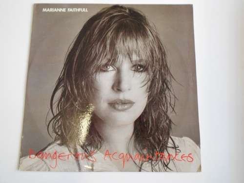 Marianne Faithfull - Dangerous Acquaintances Vinyl LP