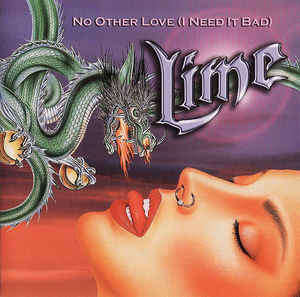 Lime - No Other Love (I Need It Bad) Maxi CD