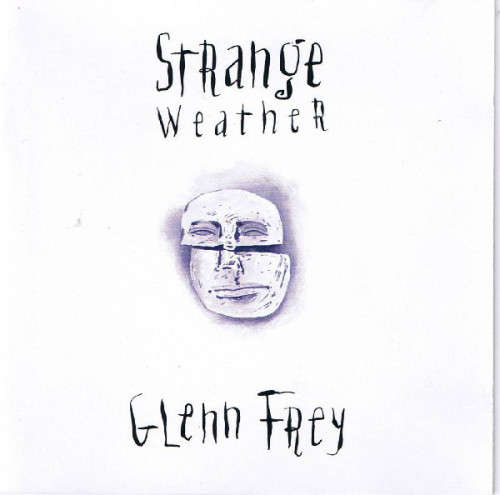 Glenn Frey - Strange Weather CD Import