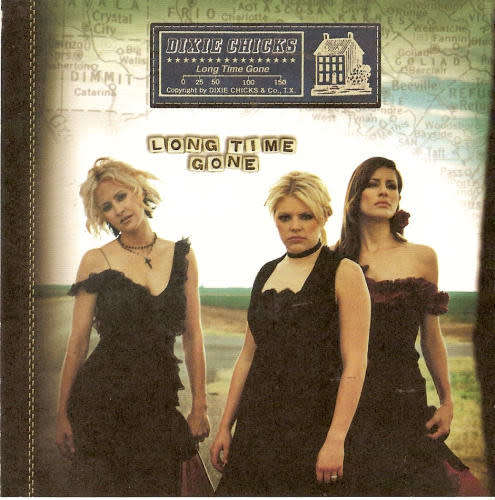 Dixie Chicks - Long Time Gone Maxi Single