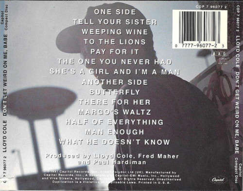 Lloyd Cole - Don`t Get Weird On Me Babe CD Import