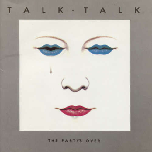 Talk Talk - The Party`s Over CD Import