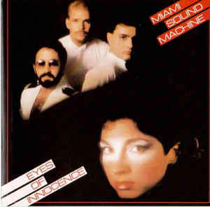 Miami Sound Machine - Eyes of Innocence Import CD